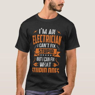 Ich bin Elektro kann keine dumme Grafik-Comed repa T-Shirt