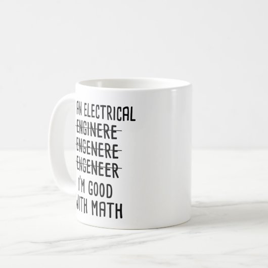 Ich bin Elektroingenieur, gut in Mathematik Kaffeetasse (Vorderseite Links)