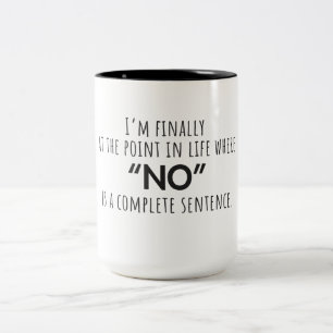 Ich bin endlich an dem Punkt im Leben Tassen-Zitat Zweifarbige Tasse