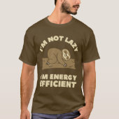 Ich bin energieeffizient T-Shirt (Vorderseite)
