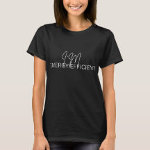 Ich bin Energieeffizient T-Shirt