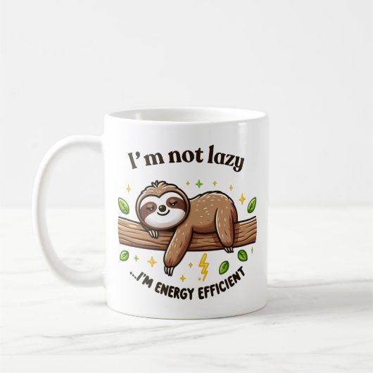 "Ich bin energiesparend" Niedlicher Funny Sarcasti Kaffeetasse (Links)