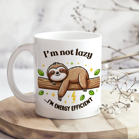"Ich bin energiesparend" Niedlicher Funny Sarcasti Kaffeetasse