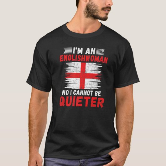 Ich bin Engländerin, ich kann kein ruhigeres Engli T-Shirt (Vorderseite)