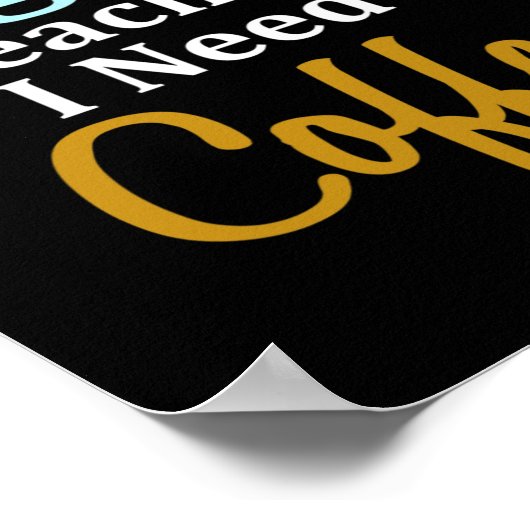 Ich bin Englischlehrerin, die ich für Kaffee-Spaß- Poster (Ecke)