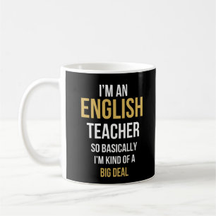 Ich bin Englischlehrerin Funny English Teacher Kaffeetasse