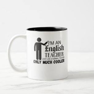 Ich bin Englischlehrerin, genau wie ein normaler L Zweifarbige Tasse