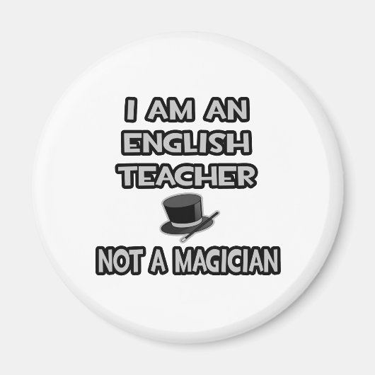 Ich bin Englischlehrerin ... Nicht ein Magier Magnet (Vorne)