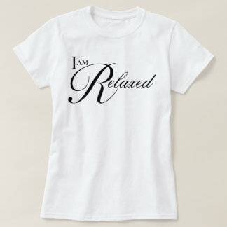 "Ich bin entspannt" einfache ästhetische Schriftbe T-Shirt