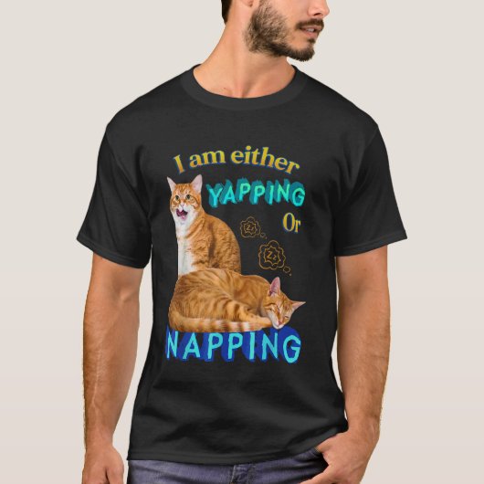 Ich bin entweder kläffend oder schlummernd Katze L T-Shirt (Vorderseite)