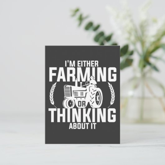 Ich bin entweder Landwirtschaft oder denke lustig  Postkarte (Stehend Vorderseite)