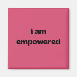 Ich bin ermächtigt magnet