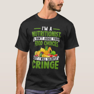 Ich bin Ernährungsberaterin und beurteile deine Es T-Shirt