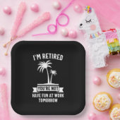 Ich bin erschöpft, dass du nicht bist, habe morgen pappteller (Party)