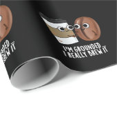 Ich bin erwachsen, ich braue es Kaffee Pun Dark BG Geschenkpapier (Rolleneckpunkt)