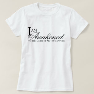 "Ich bin erwacht" ästhetische Metta-Gebetsaffirmat T-Shirt