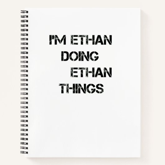 Ich bin Ethan und mache Ethan-Dinge Notizblock (Vorderseite)