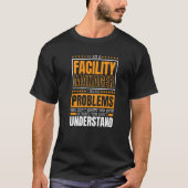Ich bin Facility Manager T-Shirt (Vorderseite)
