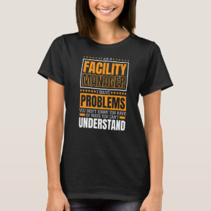 Ich bin Facility Manager T-Shirt