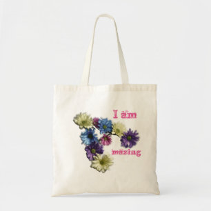 Ich bin fantastische Blumenbestätigung Tragetasche