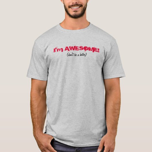 Ich bin fantastischer T - Shirt (Vorderseite)