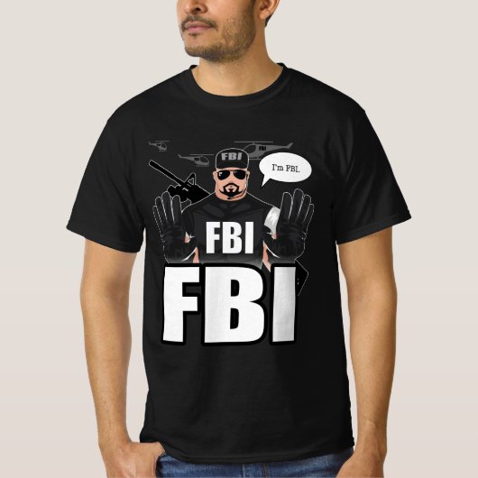 Ich bin FBI T-Shirt (Vorderseite)