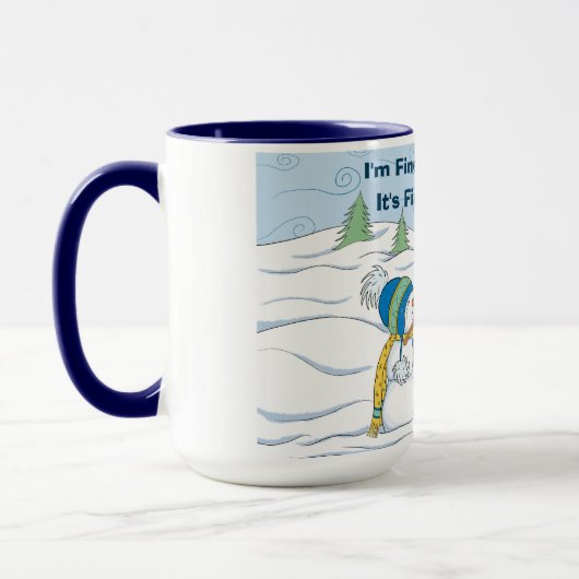 Ich bin fein alles ist feiner Funny Funny Snowman Tasse (Links)