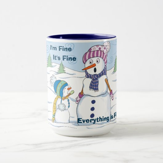 Ich bin fein alles ist feiner Funny Funny Snowman Tasse (Zentrum)