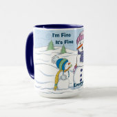 Ich bin fein alles ist feiner Funny Funny Snowman Tasse (Vorderseite Links)