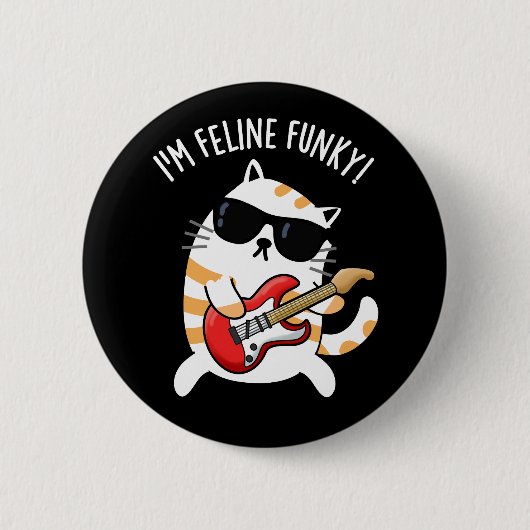 Ich bin Feline Funky Funny Cat Pun Dark BG Button (Vorderseite)