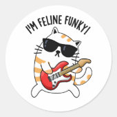 Ich bin Feline Funky Funny Cat Pun Runder Aufkleber (Vorderseite)