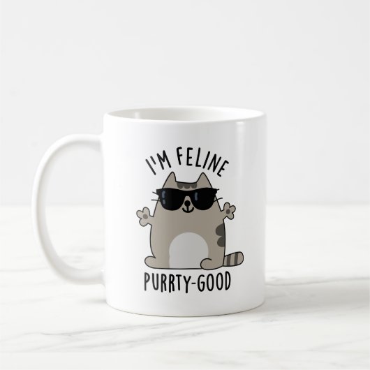 Ich bin Feline Purr-ty Good Funny Cat Pun Kaffeetasse (Links)