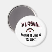 Ich bin Fermata... Magnet (Vorderseite/Rückseite)