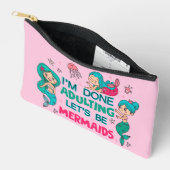Ich bin fertig erwachsen. Lasst uns Meerjungfrauen Zubehörtasche (Offen)