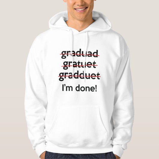 Ich bin fertig! hoodie (Vorderseite)