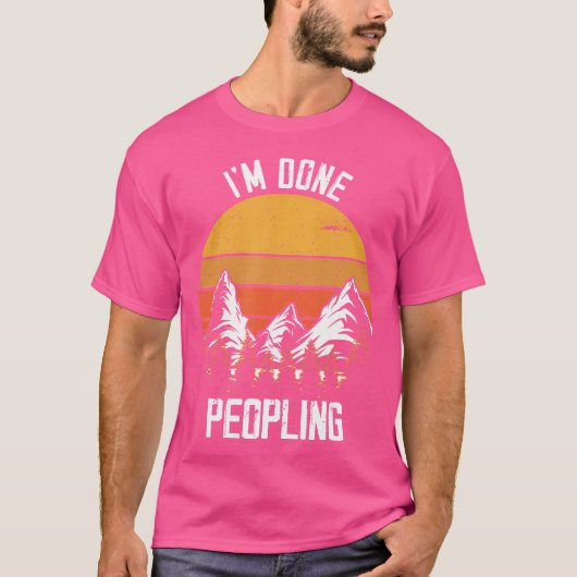 Ich bin fertig mit Camping Bergsteigen Advent T-Shirt (Vorderseite)