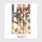 Ich bin Feuer, ich bin tot! Aufkleber (Blatt)