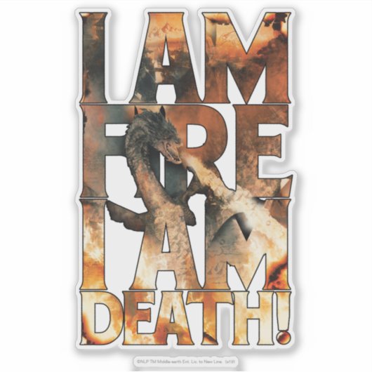 Ich bin Feuer, ich bin tot! Aufkleber (Vorderseite)
