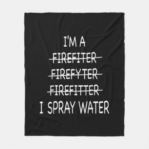 Ich bin Feuerwehrmann, die Funny Mens I Spray Wate Fleecedecke
