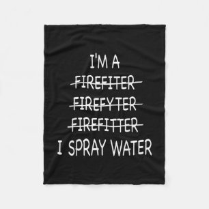 Ich bin Feuerwehrmann, die Funny Mens I Spray Wate Fleecedecke