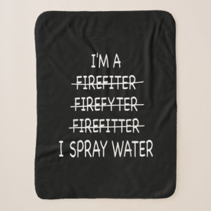 Ich bin Feuerwehrmann, die Funny Mens I Spray Wate Sherpadecke