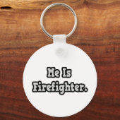 Ich bin Feuerwehrmann Schlüsselanhänger (Vorderseite)