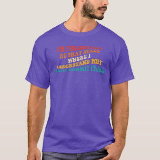 Ich bin finanziell an dieser Bühne, wo ich V verst T-Shirt