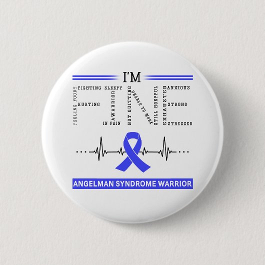 Ich bin Fine Angelman Syndrome Warrior Button (Vorderseite)