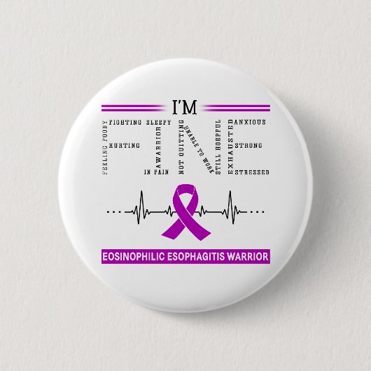 Ich bin Fine Eosinophile Esophagitis Warrior Button (Vorderseite)