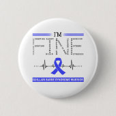 Ich bin Fine Guillain Barre Syndrome Warrior Button (Vorderseite)