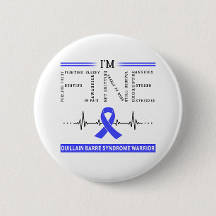 Ich bin Fine Guillain Barre Syndrome Warrior Button