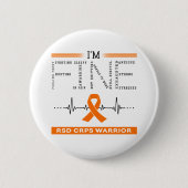 Ich bin Fine RSD CRPS Warrior Button (Vorderseite)