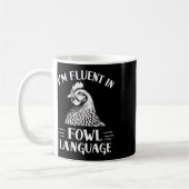 Ich bin fließend in Geflügelsprache Hühnerfarmer Kaffeetasse (Links)