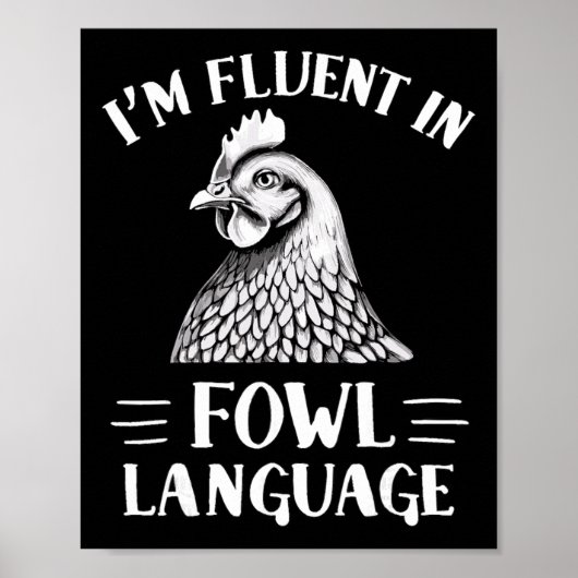 Ich bin fließend in Geflügelsprache Hühnerfarmer Poster (Vorne)